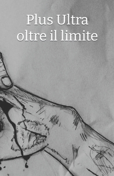 Paperback Plus Ultra: oltre il limite [Italian] Book