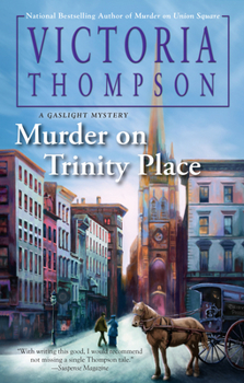 Murder on Trinity Place - Book #22 of the Gaslight Mystery