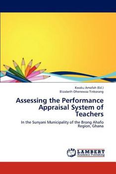 Paperback Assessing the Performance Appraisal System of Teachers Book