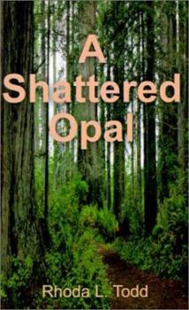 Paperback Shattered Opal Book