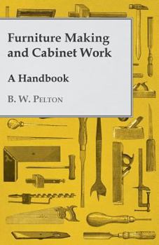 Paperback Furniture Making and Cabinet Work - A Handbook Book
