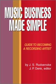 Paperback Music Business Made Simple: Guide to Becoming a Recording Artist Book