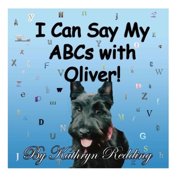 Paperback I Can Say My ABCs With Oliver! Book