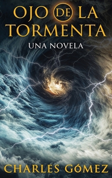 Hardcover Ojo de la Tormenta [Spanish] Book