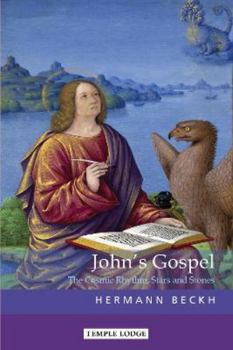 Paperback John's Gospel: The Cosmic Rhythm, Stars and Stones Book