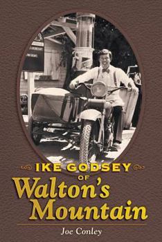 Paperback Ike Godsey of Walton's Mountain Book