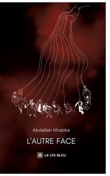 L'autre face (French Edition)