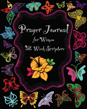 Paperback Prayer Journal for Women: 1 Year Weekly Devotion with Bible Verses Love, Meditate, Pray, Connect Diary Book