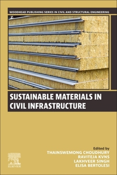 Paperback Sustainable Materials in Civil Infrastructure Book