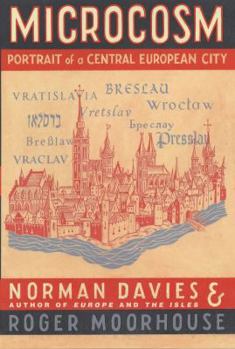 Hardcover Microcosm: A Portrait of a Central European City Book