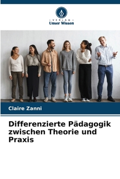 Paperback Differenzierte Pädagogik zwischen Theorie und Praxis [German] Book