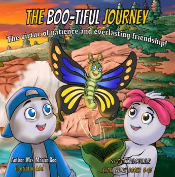 The Boo-tiful Journey: The magic of patience and everlasting friendship!
