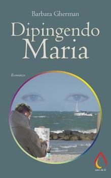 Paperback Dipingendo Maria [Italian] Book