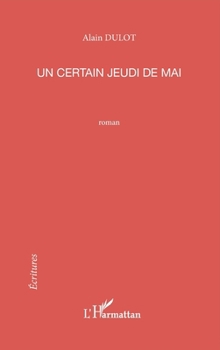 Paperback Un certain jeudi de mai [French] Book