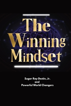 Paperback The Winning Mindset: Soaring With The Eyes Of An Eagle Book