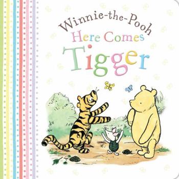 Board book Winnie-the-Pooh: Here Comes Tigger Book