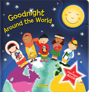 Paperback Goodnight Around the World: A Nightlight Book