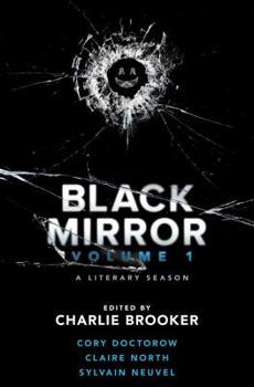 Hardcover Black Mirror: Volume I: A Literary Season Book