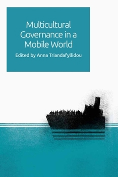 Paperback Multicultural Governance in a Mobile World Book