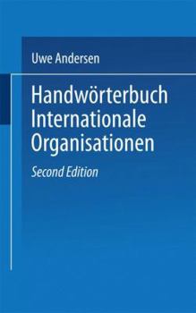 Paperback Handwörterbuch Internationale Organisationen [German] Book