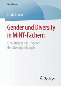 Paperback Gender Und Diversity in Mint-Fächern: Eine Analyse Der Ursachen Des Diversity-Mangels [German] Book