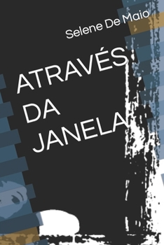 Paperback Através Da Janela [Portuguese] Book