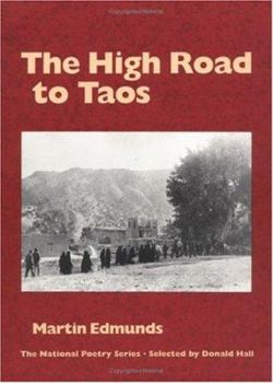 Paperback The High Road to Taos: POEMS (National Poetry Series) Book