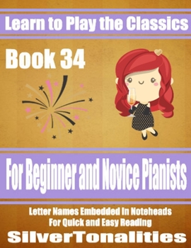 Paperback Learn to Play the Classics Book 34 Book