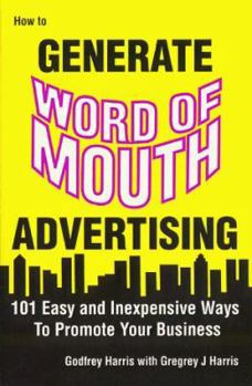 Paperback How to Generate Word of Mouth Advertising Book