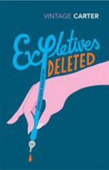Paperback Expletives Deleted: Selected Writings Book