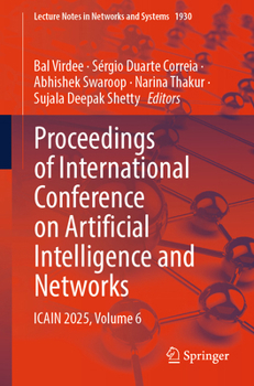 Paperback Proceedings of International Conference on Artificial Intelligence and Networks: Icain 2025, Volume 6 Book