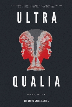 Paperback Ultra Qualia: Buch 1, Seite A [German] Book