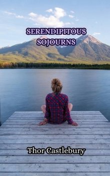 Paperback Serendipitous Sojourns Book