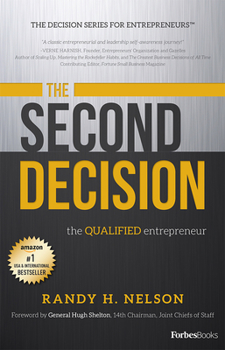 Hardcover The Second Decision: The Qualified Entrepreneur TM Book