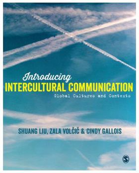 Paperback Introducing Intercultural Communication: Global Cultures and Contexts Book