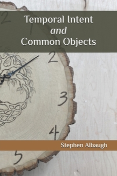 Paperback Temporal Intent and Common Objects Book