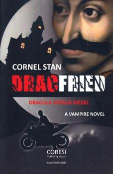 Paperback Dracfried: Dracula versus Diesel: A Vampire Novel Book