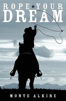 Paperback Rope Your Dream Book