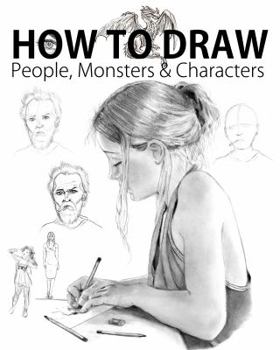 Paperback How to Draw People, Monsters and Creatures Book