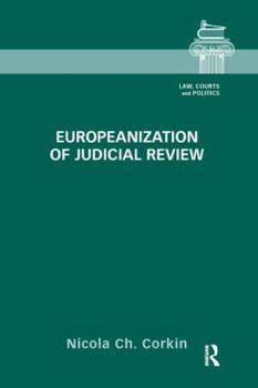 Paperback Europeanization of Judicial Review Book