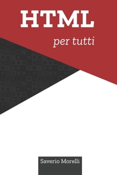 Paperback HTML per tutti [Italian] Book