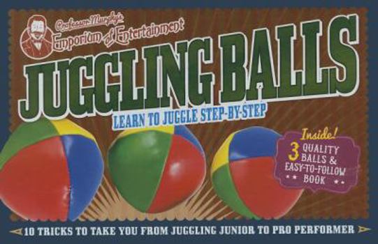 Paperback Professor Murphy's Juggling Balls (Professor Murphy's Emporium of Entertainment) Book