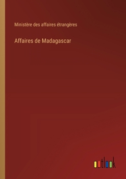 Paperback Affaires de Madagascar [French] Book