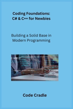 Paperback Coding Foundations: Building a Solid Base in Modern Programming Book