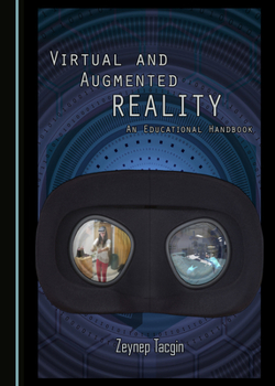 Hardcover Virtual and Augmented Reality: An Educational Handbook Book