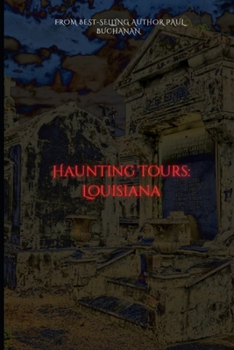 Paperback Haunted Tours: Louisiana Book