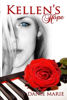 Paperback Kellen's Hope: Revised Edition Book