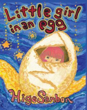 Hardcover Little Girl in an Egg Book