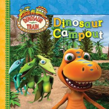 Dinosaur Campout - Book  of the Dinosaur Train