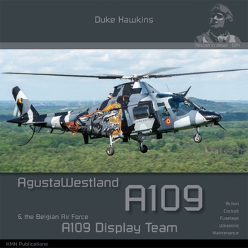 Paperback Agustawestland A109 & Baf Demo Team: Aircraft in Detail Book